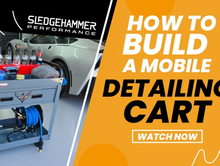 My Ultimate Detailing Cart Build